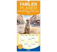 Familienplaner 2026 - Erdmännchen in New York City mit 5 Spalten (Wandkalender, 21 x 45 cm) CALVENDO: Die Erdmännchen machen Urlaub in New York