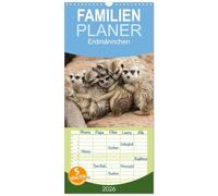 Familienplaner 2026 - Erdmännchen mit 5 Spalten (Wandkalender, 21 x 45 cm) CALVENDO: Die talentierten Bluffer und Buddler aus Südafrika