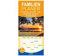 Familienplaner 2026 - Erholung am See - Die schönsten Seen in Deutschland mit 5 Spalten (Wandkalender, 21 x 45 cm) CALVENDO: Die vielen Seen haben ... Nutzungsmöglichkeiten und Erholung zu bieten.