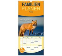 Familienplaner 2026 - Fuchs - schlauer Räuber mit 5 Spalten (Wandkalender, 21 x 45 cm) CALVENDO: Eindrucksvolle Bilder der scheuen Tiere.