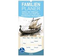 Familienplaner 2026 - Götter der Wikinger - Skizzen zur Welt der Nordischen Mythologie mit 5 Spalten (Wandkalender, 21 x 45 cm) CALVENDO: Götter, ... Legenden: Ein Wikingerkalender für Abenteurer