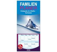 Familienplaner 2026 - Hotspots im Wallis - Schweiz mit 5 Spalten (Wandkalender, 21 x 45 cm) CALVENDO: Wo Abenteuer und Erholung aufeinandertreffen