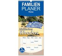 Familienplaner 2026 - Idyllisches Rhodos mit 5 Spalten (Wandkalender, 21 x 45 cm) CALVENDO: Die schönsten und idyllischsten Orte auf Rhodos