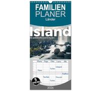 Familienplaner 2026 - Island - Die spektakuläre Insel im Norden. mit 5 Spalten (Wandkalender, 21 x 45 cm) CALVENDO: Tauchen Sie ein in die herzliche Welt von Island.