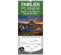 Familienplaner 2026 - Island - Traumland am Rande der Arktis mit 5 Spalten (Wandkalender, 21 x 45 cm) CALVENDO: Faszinierende Bilder von ursprünglichen Landschaften