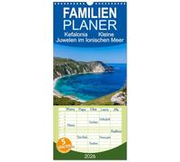 Familienplaner 2026 - Kefalonia Kleine Juwelen im Ionischen Meer mit 5 Spalten (Wandkalender, 21 x 45 cm) CALVENDO: Ein Must-Have für jeden, der die ... dieser zauberhaften Insel entdecken möchte