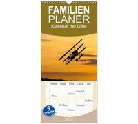Familienplaner 2026 - Klassiker der Lüfte mit 5 Spalten (Wandkalender, 21 x 45 cm) CALVENDO: Die schönsten Oldtimer der Lüfte zusammengefasst in einem Kalender