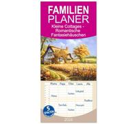 Familienplaner 2026 - Kleine Cottages - Romantische Fantasiehäuschen mit 5 Spalten (Wandkalender, 21 x 45 cm) CALVENDO: Eine Welt voller zauberhafter Cottage-Idylle