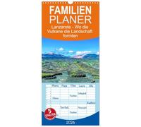 Familienplaner 2026 - Lanzarote - Wo die Vulkane die Landschaft formten mit 5 Spalten (Wandkalender, 21 x 45 cm) CALVENDO: Impressionen von der ... vor Millionen von Jahren erschaffen wurde.