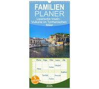 Familienplaner 2026 - Liparische Inseln - Vulkane im Tyrrhenischen Meer mit 5 Spalten (Wandkalender, 21 x 45 cm) CALVENDO: Reise zum Archipel der Vulkane im Tyrrhenischen Meer