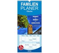 Familienplaner 2026 - Monat für Monat ein Bibelvers mit 5 Spalten (Wandkalender, 21 x 45 cm) CALVENDO: Mit behutsam ausgesuchten Bibelversen und ... - er kann Ihr Leben positiv beeinflussen!