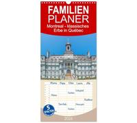 Familienplaner 2026 - Montreal - klassisches Erbe in Québec mit 5 Spalten (Wandkalender, 21 x 45 cm) CALVENDO: Der Kalender über historische Gebäude ... ein charakteristisches Bauwerk der Stadt.