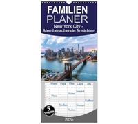 Familienplaner 2026 - New York City - Atemberaubende Ansichten mit 5 Spalten (Wandkalender, 21 x 45 cm) CALVENDO: Einzigartige Fotos der Wahrzeichen von New York City