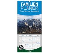 Familienplaner 2026 - Rund um die Zugspitze mit 5 Spalten (Wandkalender, 21 x 45 cm) CALVENDO: Einzigartige Momente rund um die Zugspitze festgehalten in bestechenden Bildern.