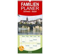 Familienplaner 2026 - Schweiz - Basel mit 5 Spalten (Wandkalender, 21 x 45 cm) CALVENDO: Die sehenswerte Schweizer Grosstadt Basel am Rhein.
