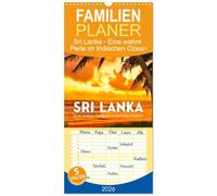 Familienplaner 2026 - Sri Lanka - Eine wahre Perle im Indischen Ozean mit 5 Spalten (Wandkalender, 21 x 45 cm) CALVENDO: Strand, Natur und Tierwelt.