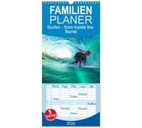 Familienplaner 2026 - Surfen - from Inside the Barrel mit 5 Spalten (Wandkalender, 21 x 45 cm) CALVENDO: Atemberaubende Bilder aus der Perspektive eines Surfers