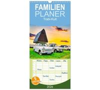 Familienplaner 2026 - Trabi-Kult mit 5 Spalten (Wandkalender, 21 x 45 cm) CALVENDO: Der Trabi prägte das Bild der Straßen in der DDR. Jetzt ist er das Kultauto im Osten!