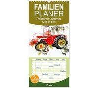 Familienplaner 2026 - Traktoren Oldtimer Legenden mit 5 Spalten (Wandkalender, 21 x 45 cm) CALVENDO: Klassische Agrartechnik - ein nostalgischer Traum.