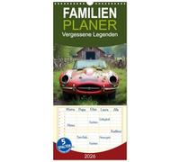 Familienplaner 2026 - Vergessene Legenden mit 5 Spalten (Wandkalender, 21 x 45 cm) CALVENDO: Die Kunst des Verfalls: Rostige Klassiker in ihrer letzten Ruhe