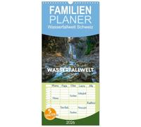 Familienplaner 2026 - Wasserfallwelt Schweiz mit 5 Spalten (Wandkalender, 21 x 45 cm) CALVENDO: Landschaftsfotokalender mit den schönsten und beeindruckendsten Wasserfalllandschaften der Schweiz.