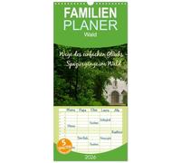Familienplaner 2026 - Wege des einfachen Glücks - Spaziergänge im Wald mit 5 Spalten (Wandkalender, 21 x 45 cm) CALVENDO: Die Sehnsucht nacht Einfachheit, Ruhe und Gelassenheit - Spaziergänge im Wald