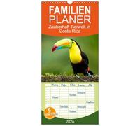 Familienplaner 2026 - Zauberhaft Tierwelt in Costa Rica mit 5 Spalten (Wandkalender, 21 x 45 cm) CALVENDO: Mehrere Millionen Besucher bereisen ... Land, um die Flora und Fauna zu bestaunen.