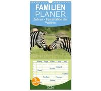 Familienplaner 2026 - Zebras - Faszination der Wildnis mit 5 Spalten (Wandkalender, 21 x 45 cm) CALVENDO: Zebras: Schöne Momentaufnahmen der ... Wildbahn Namibias, Ugandas und Botswanas