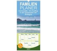 Familienplaner 2027 - Cornouaille - Ein Ausflug in den Südwesten der Bretagne mit 5 Spalten (Wandkalender, 21 x 45 cm) CALVENDO: Ein Streifzug entlang ... Küste von der Ile-de Sein bis Pont-Aven