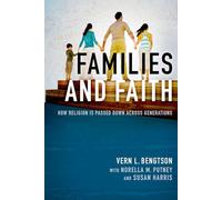 Vern L. Bengtson – Families and Faith