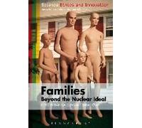 Families Beyond The Nuclear Ideal