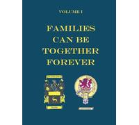 Families Can Be Together Forever: Humble and Moncrieff