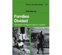 Families Divided: The Impact of Migrant Labour in Lesotho