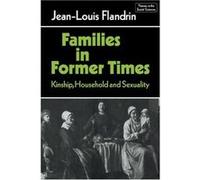 Families in Former Times Jean Louis Flandrin (Auteur)