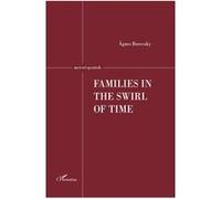 Families in the Swirl of TIme Agnes Boreczky (Auteur)