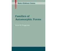 Families Of Automorphic Forms