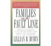 Families on the Fault Line Lillian B. Rubin (Auteur)
