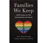 Families We Keep by Emma BosleySmith Emma BosleySmith (Auteur)