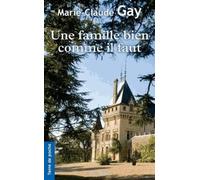 FAMILLE BIEN COMME IL FAUT (UNE)