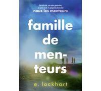 E. Lockhart – Famille de menteurs – Roman adolescent – Broché