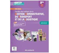 Famille Des Métiers De La Gestion Administrative, Du Transport Et De La Logistique 2de Bac Pro Gatl Mon Métier, Mes Compétences - Pochette Élève - Edition 2023