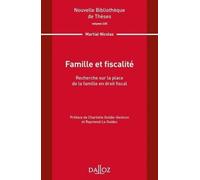 Famille Et Fiscalité - Recherche Sur La Place De La Famille En Droit Fiscal