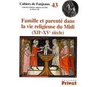 Famille et parenté dans la vie religieuse (XIIe‑XVe s.) – Revue n°43 – Broché – Éd. bilingue FR/EN