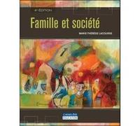 Famille et société Marie-Thérèse Lacourse (Auteur)