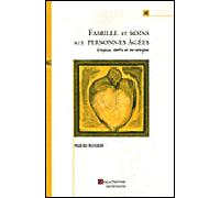 Famille et soins aux personnes âgées Enjeux, défis et stratégies - Francine Ducharme - Beauchemin Eds - broché - Essai