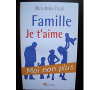 Famille Je T'aime Moi Non Plus