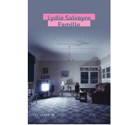 Famille - Lydie Salvayre - Tristram - broché - Roman
