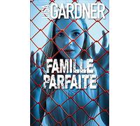Famille parfaite