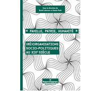 Famille, Patrie, Humanité