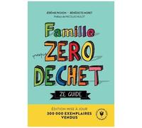 Famille Presque Zéro Déchet - Ze Guide